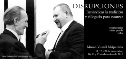 Programa de actividades ‘Disrupciones. Reivindicar la tradición y el legado para avanzar’