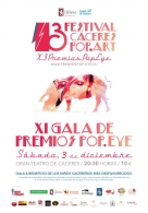 13 FESTIVAL CACERES POP.ART, XI PREMIOS POPEYE