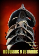 Exposición Máscaras y Estigmas
