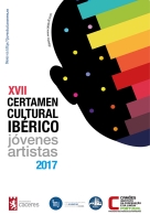 XVII Certamen Cultural Ibérico Jóvenes Artistas 2017.