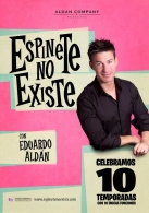 ESPINETE NO EXISTE, CON EDUARDO ALDAN