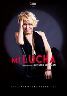 MI LUCHA, CON ANTONIA SAN JUAN