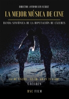 LA MEJOR MUSICA DE CINE, BANDA SINFÓNICA DE LA DIPUTACIÓN DE CÁCERES