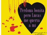 Perdona bonita pero lucas me quería a mí
