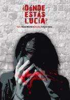 ¿DÓNDE ESTÁS LUCÍA?