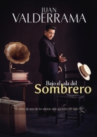 BAJO EL ALA DEL SOMBRERO