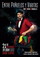 Entre pañuelos y varitas, con Sergio Barquilla