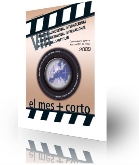 Convocatoria para el 8º Mes + Corto