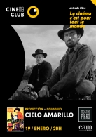 JUEVES CULTURALES CINEMA CLUB CIELO AMARILLO