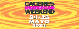 CÁCERES UNDERGROUND WEEKEND 2024
