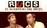Rucs, el maleficio del brujo