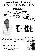 Monólogos de Pedro Reyes