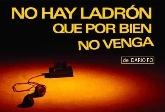 "No hay ladrón que por bien no venga" de Darío Fo