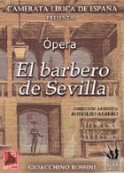El Barbero de Sevilla De Gioachino Rossini