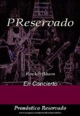 Pronóstico Reservado