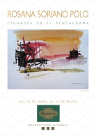 "Ciudades en el Pentagrama" Exposición Acuarelas de Rosana Soriano