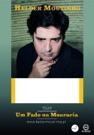 HELDER MOUTINHO, Um Fado na Mouraria