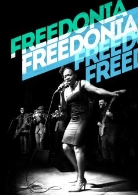 Freedonia, Presenta su álbum DIGNITY AND FREEDOM