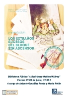 Los extraños sucesos del bloque sin ascensor . Presentación de libro infantil
