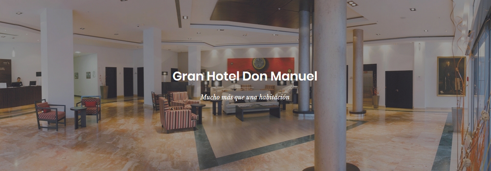 Gran Hotel Don Manuel