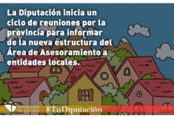 La Diputación inicia un ciclo de reuniones para informar de la nueva estructura del Área de Asesoramiento a Entidades Locales