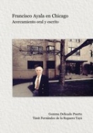 La Universidad de Extremadura y la Universidad de Chicago coeditan un libro sobre Francisco Ayala