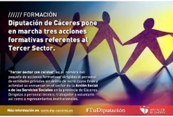 La Diputación de Cáceres pone en marcha tres acciones formativas referentes al “Tercer Sector con calidad”.