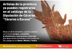 Artistas de la provincia ya pueden registrarse en el catálogo de la Diputación de Cáceres denominado “Cáceres a Escena”