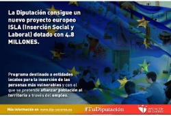 Diputación de Cáceres consigue un nuevo proyecto europeo ISLA, Inserción Social y Laboral.