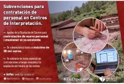 Diputación convoca subvenciones para la contratación de personal en Centros de Interpretación de la provincia de Cáceres.