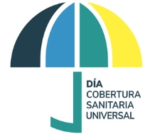 Día Internacional de la Cobertura Sanitaria Universal