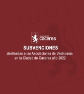 Subvenciones: Asociaciones de Vecinos/as de la Ciudad de Cáceres