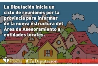 La Diputación inicia un ciclo de reuniones para informar de la nueva estructura del Área de Asesoramiento a Entidades Locales