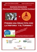 Seminario Universitario Recreaciones Históricas y Eventos turísticos.