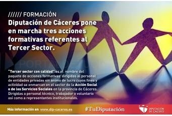 La Diputación de Cáceres pone en marcha tres acciones formativas referentes al “Tercer Sector con calidad”.