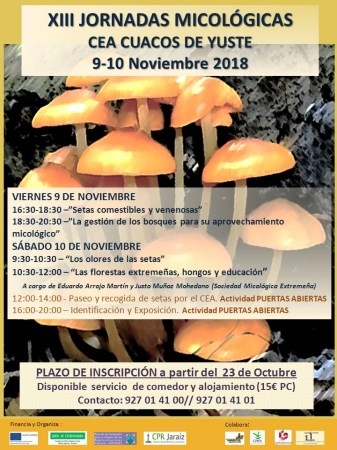 XIII Jornadas Micológicas en el Centro de Educación Ambiental de Cuacos de Yuste.