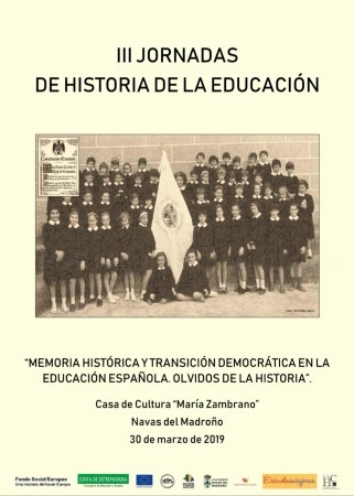 Presentación de las III Jornadas sobre Historia de la Educación “Memoria histórica y transición democrática en la educación española.