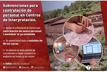 Diputación convoca subvenciones para la contratación de personal en Centros de Interpretación de la provincia de Cáceres.