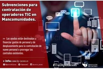 Convocadas subvenciones para la contratación de operadores TIC en Mancomunidades