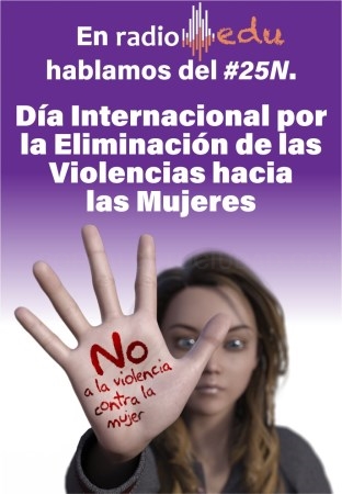 En RadioEdu hablamos del 25N