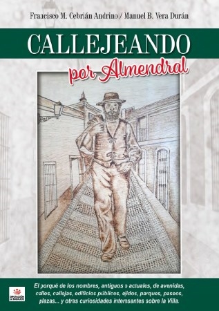 La obra "Callejeando por Almendral" ya está disponible en Nubeteca