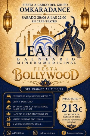 BALNEARIO LEANA INAUGURA EL VERANO CON UNA FIESTA BOLLYWOOD CON TODO EL EXOTISMO DE LA INDIA