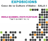 EXPOSICIONS: ESCOLA MUNICIPAL D'ARTS PLÀSTIQUES