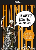 Hamlet...Aixo ho pague yo