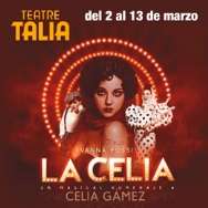El musical 'La Celia' llena de revista el Talia