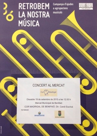 El Mercat Municipal de Benifaió acollirà el pròxim dissabte el Concert del Cor madrigal.