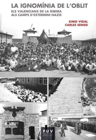 Un estudi reviu la història dels deportats valencians de la Ribera que acabaren als camps d’extermini nazis