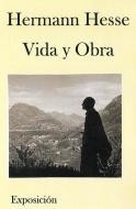 "Herman Hess: Vida y Obra"