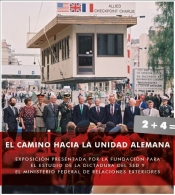Exposición :"EL CAMINO HACIA LA UNIDAD ALEMANA".