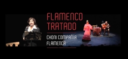 Flamenco Tratado, Choni Cía Flamenca (Danza)
